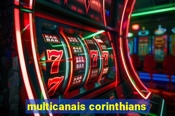 multicanais corinthians